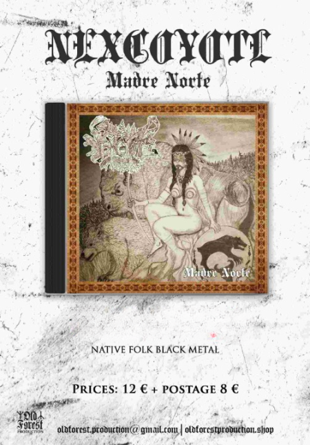 Nexcoyotl - Madre norte cd  - Old Forest Production image 1