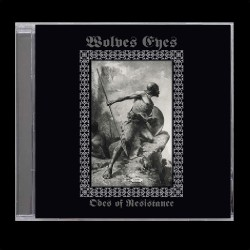Wolves Eyes - Odes of Resistance DOUBLE CD - Lower Silesian Stronghold image 1